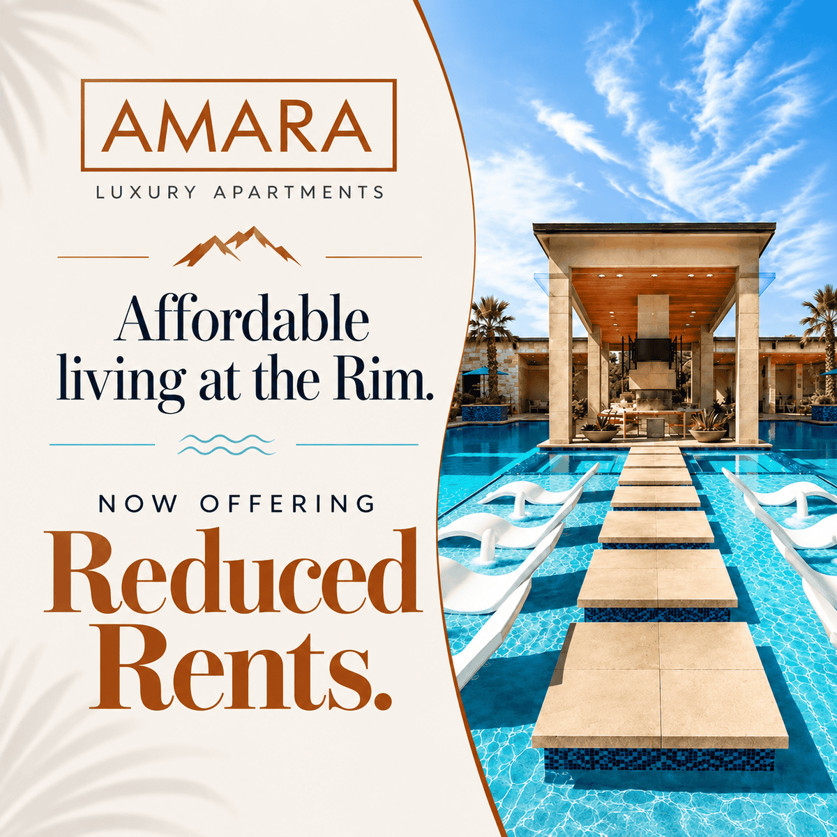 Amara Luxury Apartments: affordable living at the Rim, now offering reduced rents